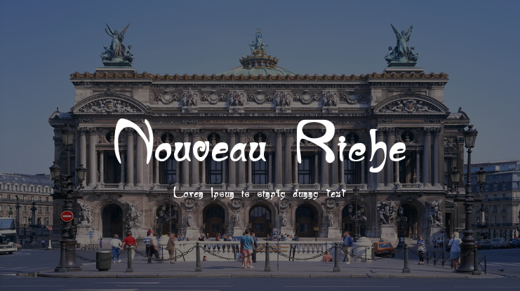 Nouveau Riche Font