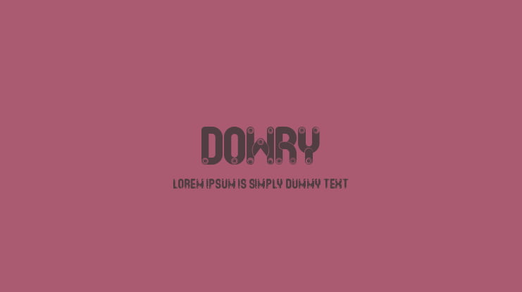 Dowry Font Family
