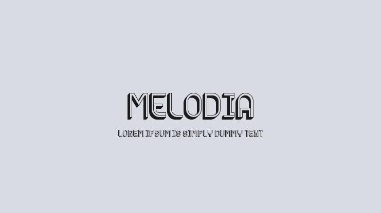 Melodia Font