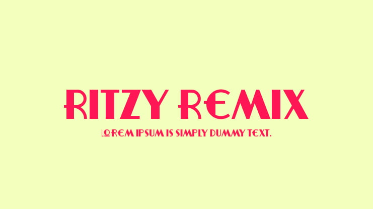 Ritzy Remix Font