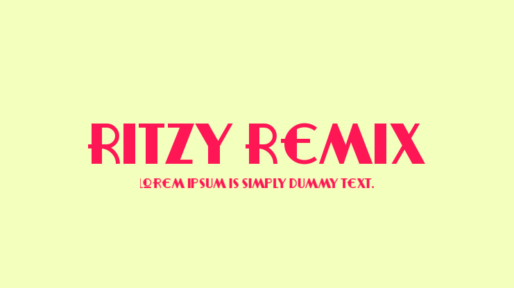 Ritzy Remix Font