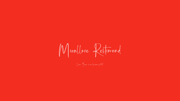 Mirallove Restimond Font