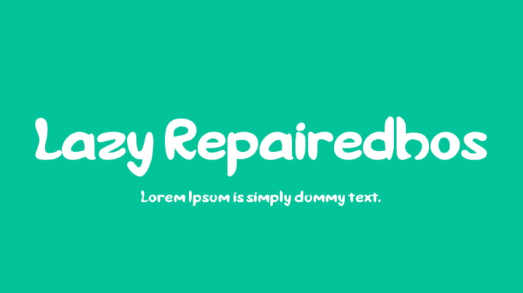 Lazy Repairedhos Font