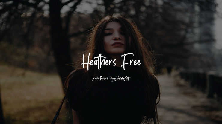 Heathers Free Font
