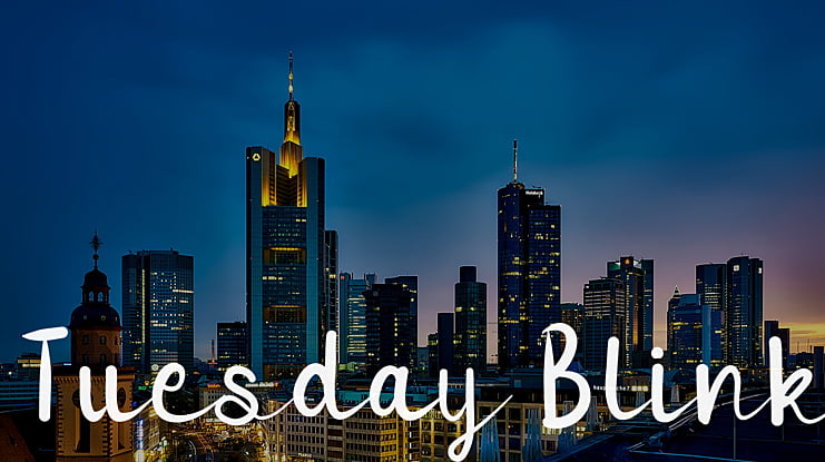 Tuesday Blink Font