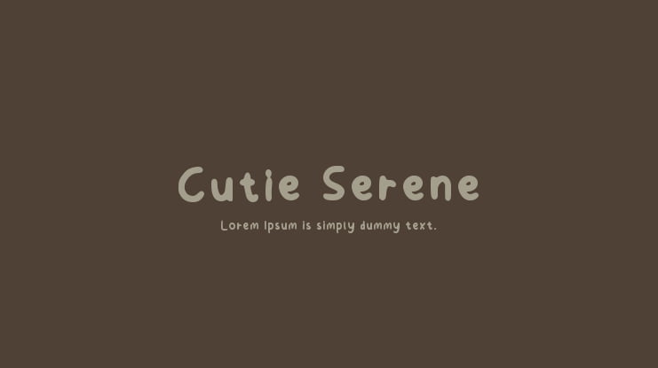 Cutie Serene Font