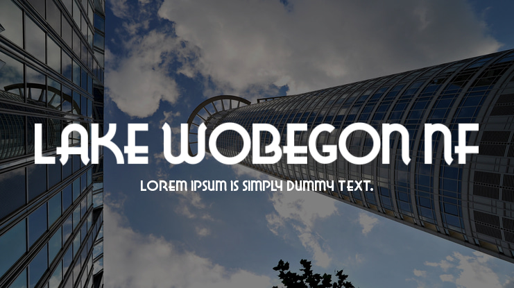 Lake Wobegon NF Font