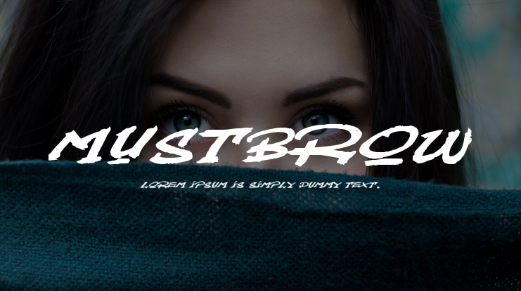 Mustbrow Font