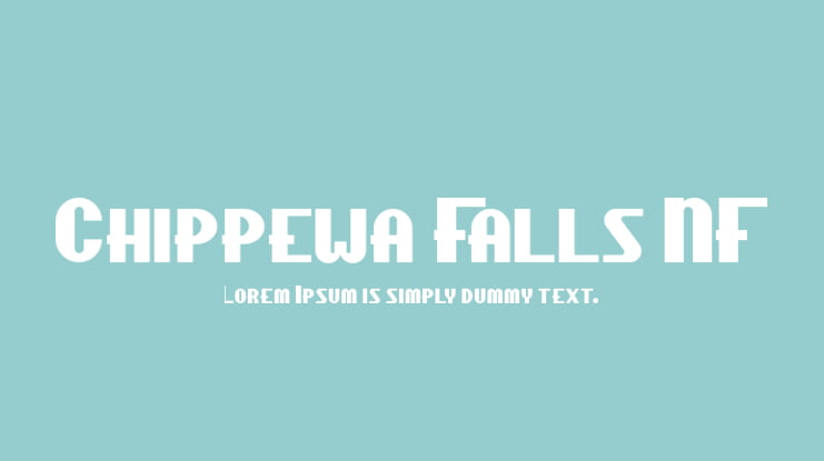 Chippewa Falls NF Font