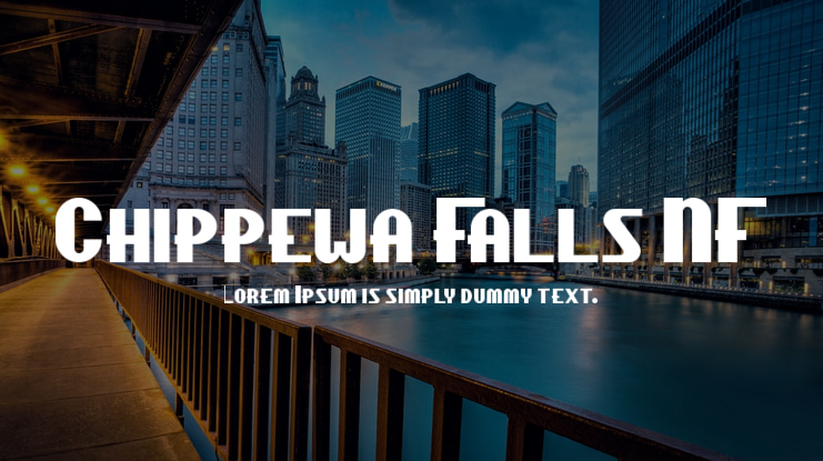 Chippewa Falls NF Font