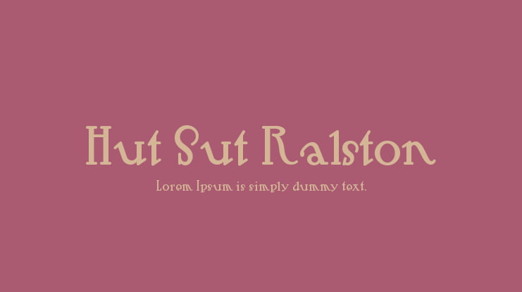 Hut Sut Ralston Font