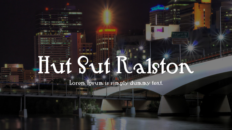 Hut Sut Ralston Font
