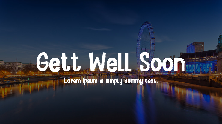 Gett Well Soon Font