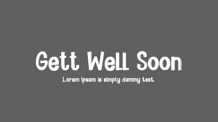 Gett Well Soon Font