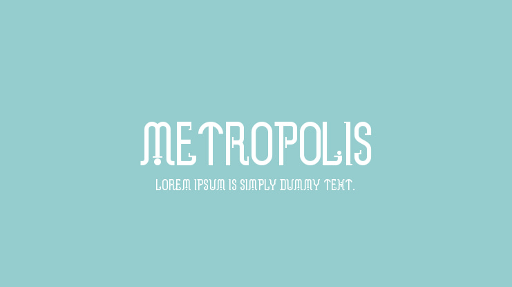 Metropolis Font