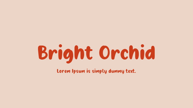 Bright Orchid Font