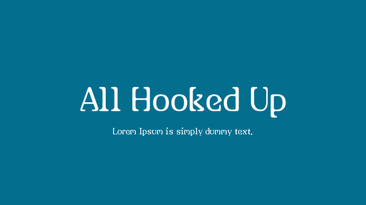 All Hooked Up Font