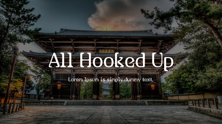 All Hooked Up Font