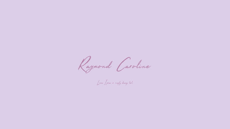 Raymond Caroline Font