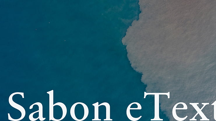 Sabon eText Font Family