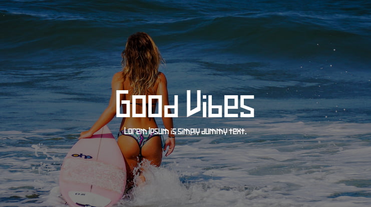 Good Vibes Font Family