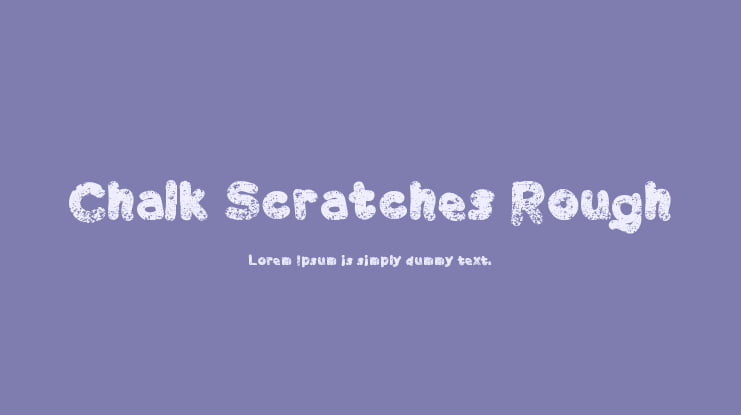 Chalk Scratches Rough Font
