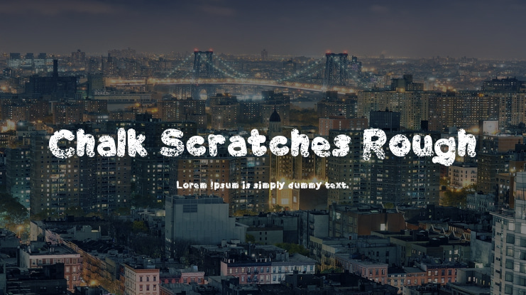 Chalk Scratches Rough Font