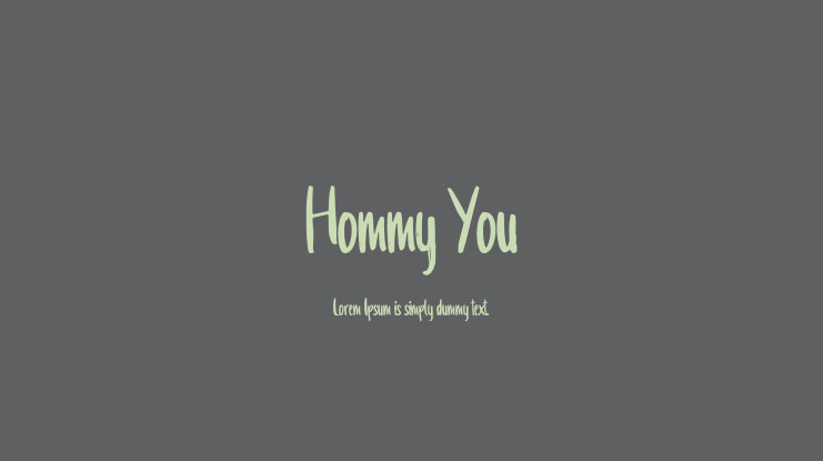 Hommy You Font