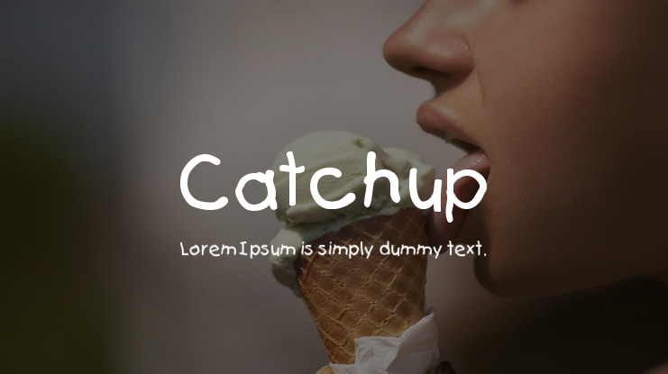 Catchup Font