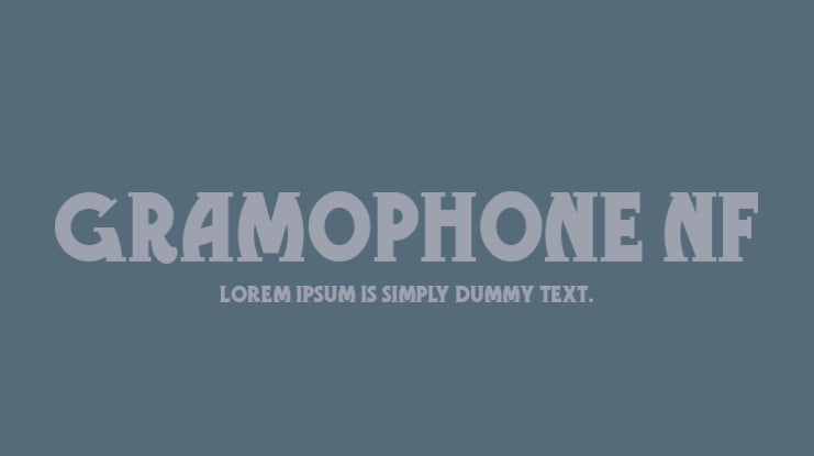 Gramophone NF Font
