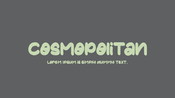 Cosmopolitan Font Family