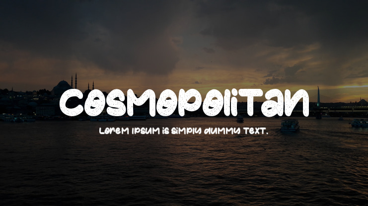 Cosmopolitan Font Family