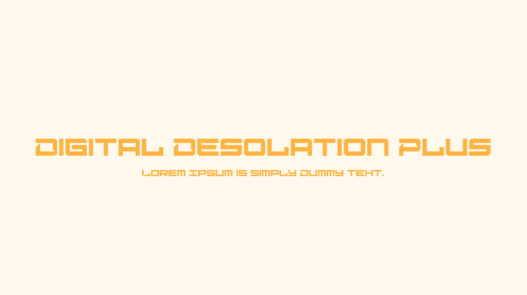 Digital Desolation Plus Font