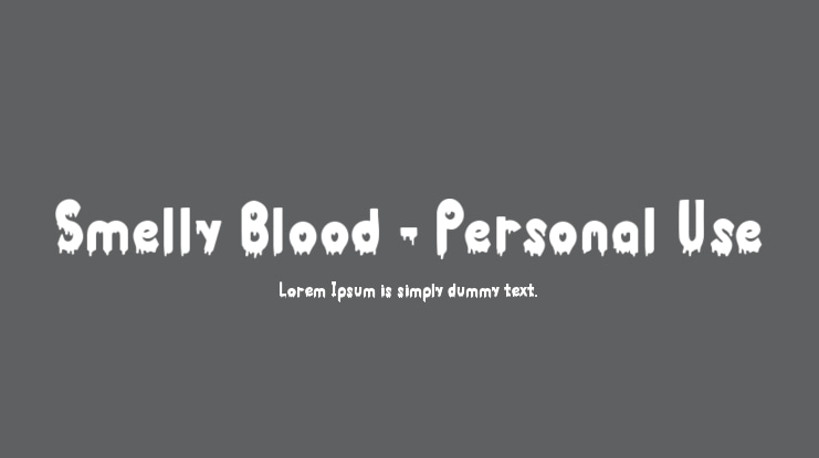 Smelly Blood - Personal Use Font