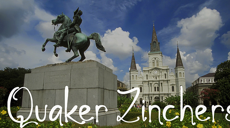 Quaker Zinchers Font