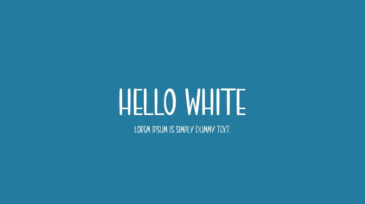 HELLO WHITE Font