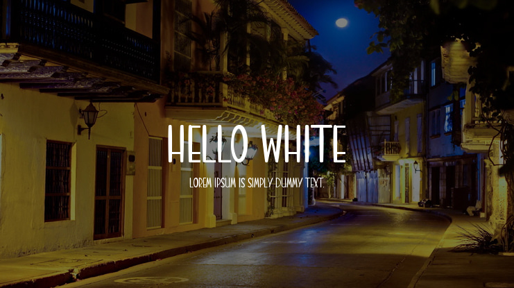 HELLO WHITE Font