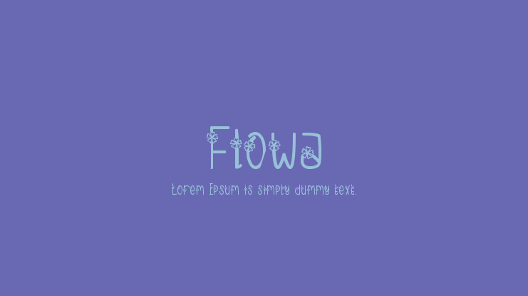 Flowa Font