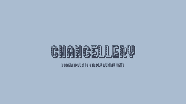 Chancellery Font