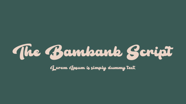 The Bambank Script Font