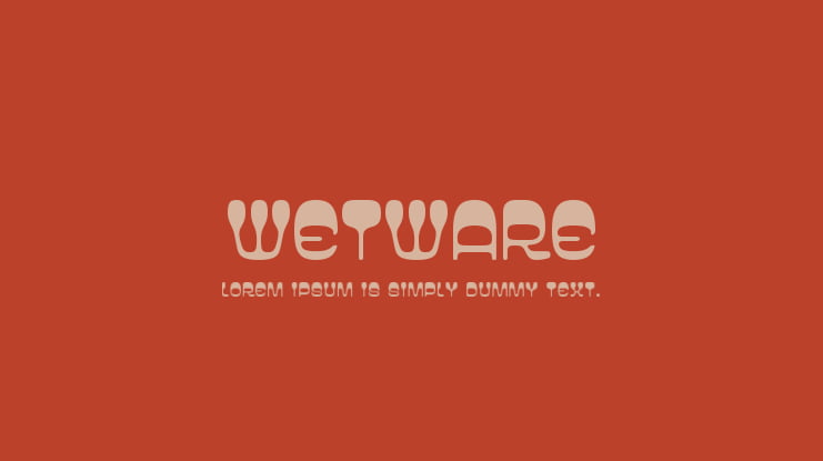 Wetware Font