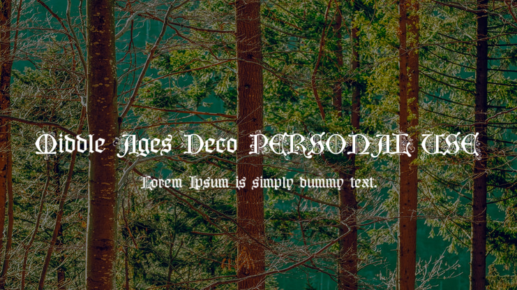Middle Ages Deco PERSONAL USE Font Family