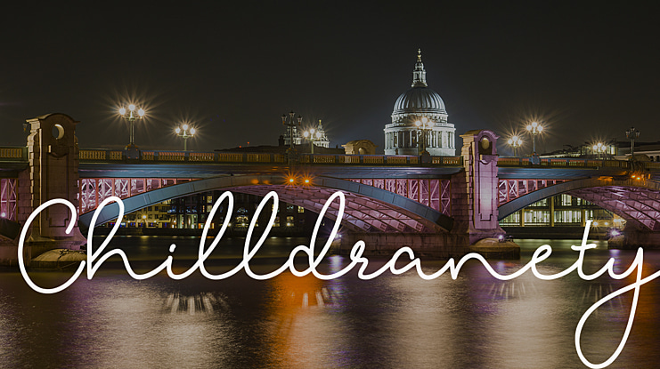 Chilldranety Font