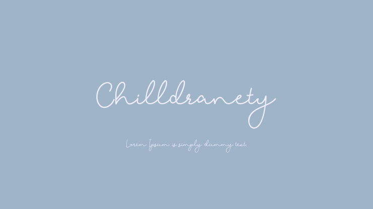 Chilldranety Font