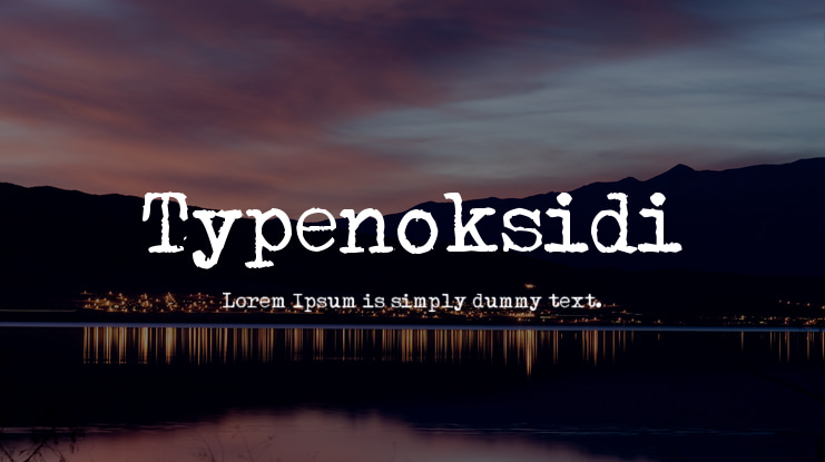 Typenoksidi Font