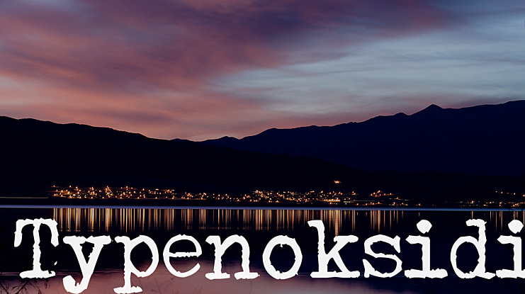 Typenoksidi Font