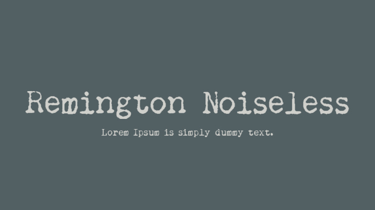 Remington Noiseless Font