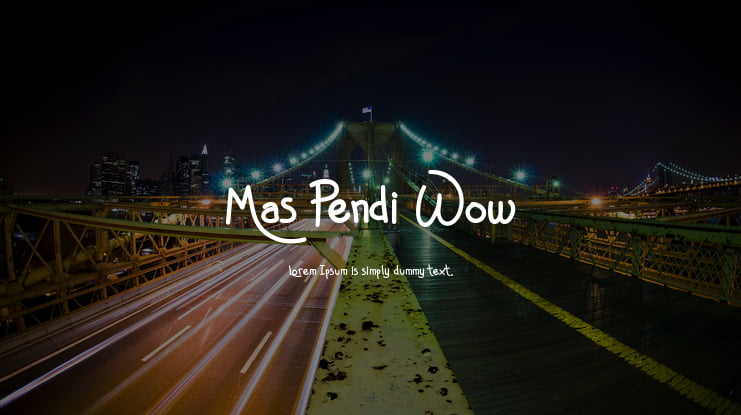 Mas Pendi Wow Font : Download Free for Desktop & Webfont