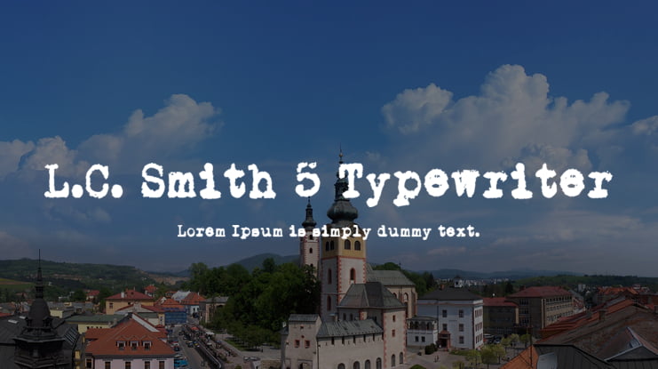 L.C. Smith 5 Typewriter Font