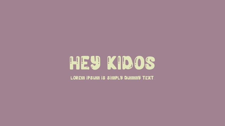 Hey Kidos Font